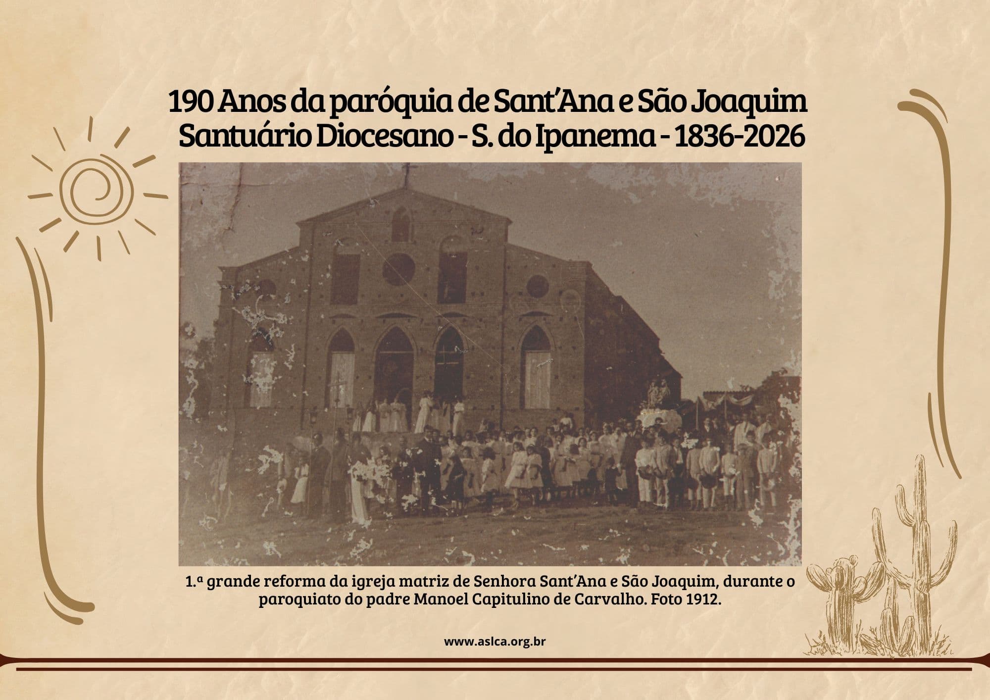 190 Anos da paróquia de Sant’Ana e São Joaquim - Santuário Diocesano - S. do Ipanema - 1836-2026